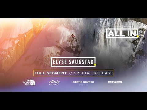 BEST Female Ski Performance 2018 - Elyse Saugstad - ALL IN - Full Segment 4k